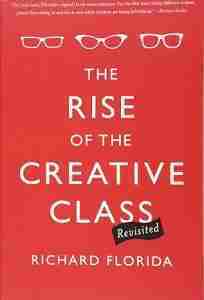 Creative Class Book by Richard Florida - CWG Speakers