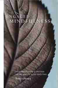 Engaged Mindfulness Toby Ouvry - CWG Speakers